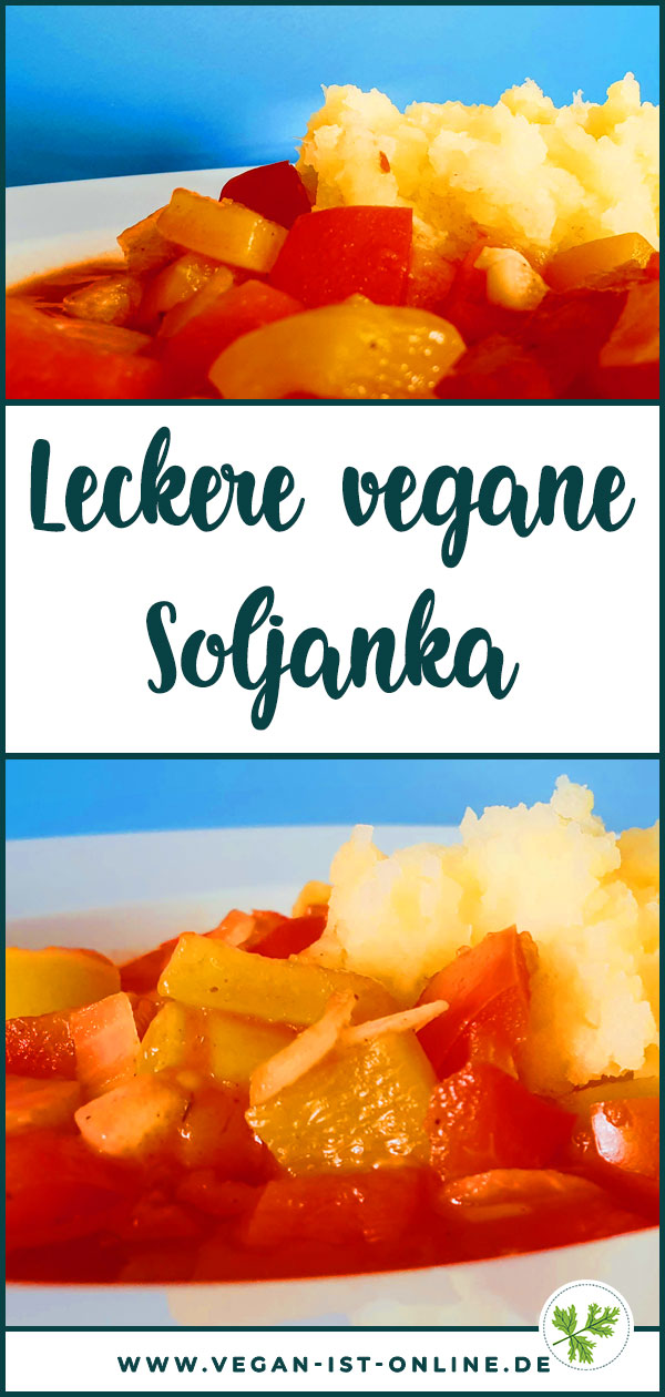 Lecker vegane Soljanka | Mehr Infos auf www.vegan-ist-online.de